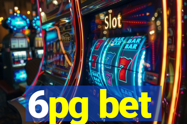 6pg bet